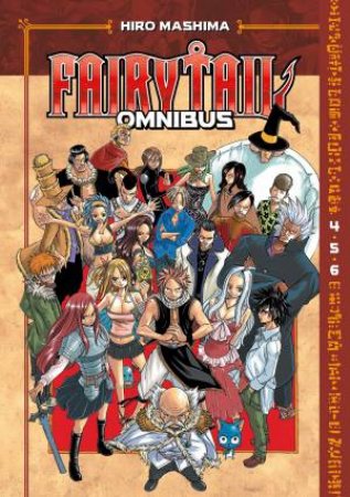 Fairy Tail Omnibus 2 (Vol. 4-6) by Hiro Mashima
