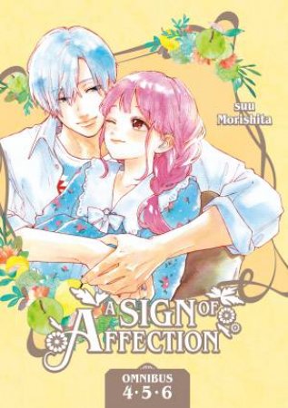 A Sign of Affection Omnibus 2 (Vol. 4-6) by SUU MORISHITA