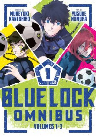 Blue Lock Omnibus 1 (Vol. 1-3) by Muneyuki;Nomura, Yusuke Kaneshiro