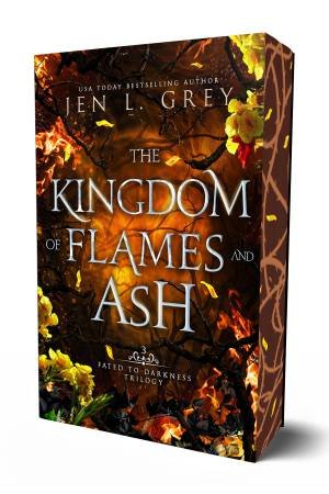 The Kingdom of Flames and Ash by Jen L. Grey