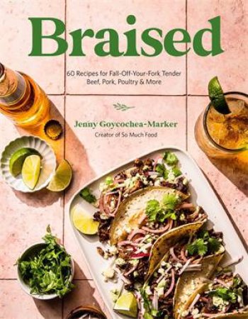 Braised by Jenny Goycochea-Marker