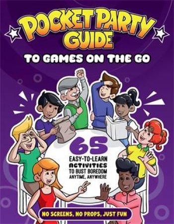 The Pocket Party Guide to Games on the Go by Julian Stewart