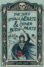 The Duke Steals Hearts  Other Body Parts