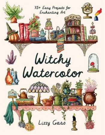Witchy Watercolor by Lizzy Gass