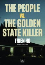 The People vs the Golden State Killer