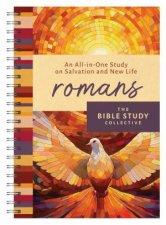 Romans An AllInOne Study on Salvation and New Life