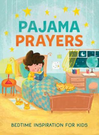 Pajama Prayers: Bedtime Inspiration for Kids by JEAN FISCHER
