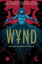 Wynd Book Four The Power of the Blood