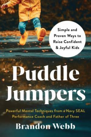 Puddle Jumpers by Brandon Webb