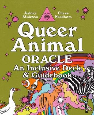 Queer Animal Oracle by Ashley Molesso & Chess Needham