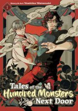 Tales of the Hundred Monsters Next Door Vol 1