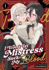 I Wont Let Mistress Suck My Blood Vol 1