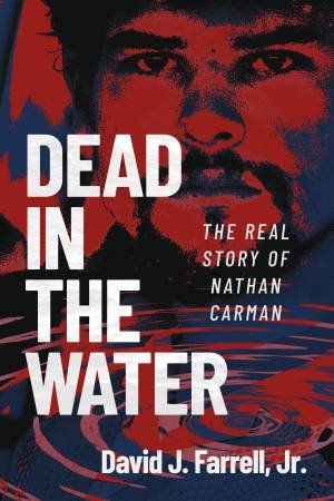Dead in the Water by David J. Farrell