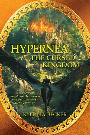 Hypernea by Kyle N.A. Becker