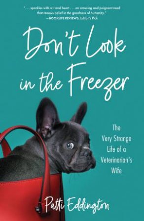 Don't Look in the Freezer by Patti Eddington