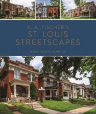A A Fischers St Louis Streetscapes
