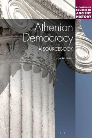 Athenian Democracy By Luca Asmonti 9780826420343 Qbd Books - 