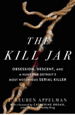 The Kill Jar by J. Reuben Appelman